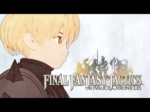 FINAL FANTASY TACTICS - The Ivalice Chronicles | Story Trailer