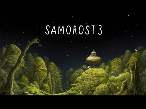 Samorost 3 Official Trailer